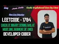 Check if Binary String Has at Most One Segment of Ones LeetCode 1784 Java Code Developer Coder