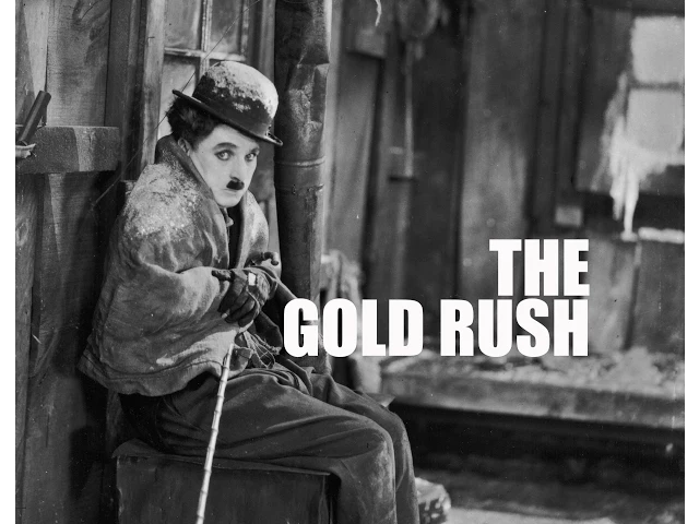 Charlie Chaplin - The Gold Rush (Trailer)