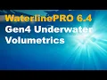 Waterline PRO 6.4 Gen4 Underwater Volumetrics