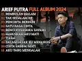 Download Lagu ARIEF PUTRA FULL ALBUM TERBARU 2024 - REMBULAN MALAM🎵TAK SEDALAM INI🎵- TERPOPULER TANPA IKLAN
