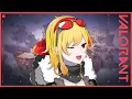 【300K Celebration】【Valorant】totally a first time play【Kaela Kovalskia / hololive ID】
