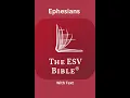 The ESV Bible Ephesians Chapter 5