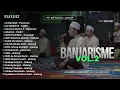 Lagu Album Banjarisme Vol 2 Tidak Lengkap