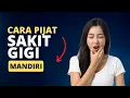 Download Lagu Cukup Gunakan Jari Sendiri! Pijat Ini Bisa Redakan Gigi Sakit Tanpa Perlu Alat Khusus