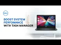 How to Speed up Windows 11 to Improve Performance Windows 11 Task Manager Dell