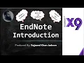 1 EndNote Introduction Introduction of EndNote EndNote Citation Manager