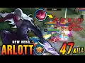 Download Lagu 47 Kills + 5x MANIAC!! Arlott New Hero 100% OVERPOWERED!! - New Hero Tryout ~ MLBB