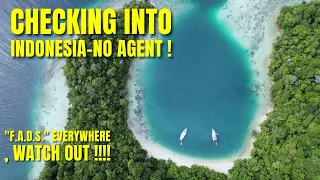 Checking into Indonesia WITHOUT an agent and dodging Fish Attraction Devices Ep 221