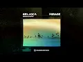 Lagu Belocca - Mirage (GENGHIS Remix)