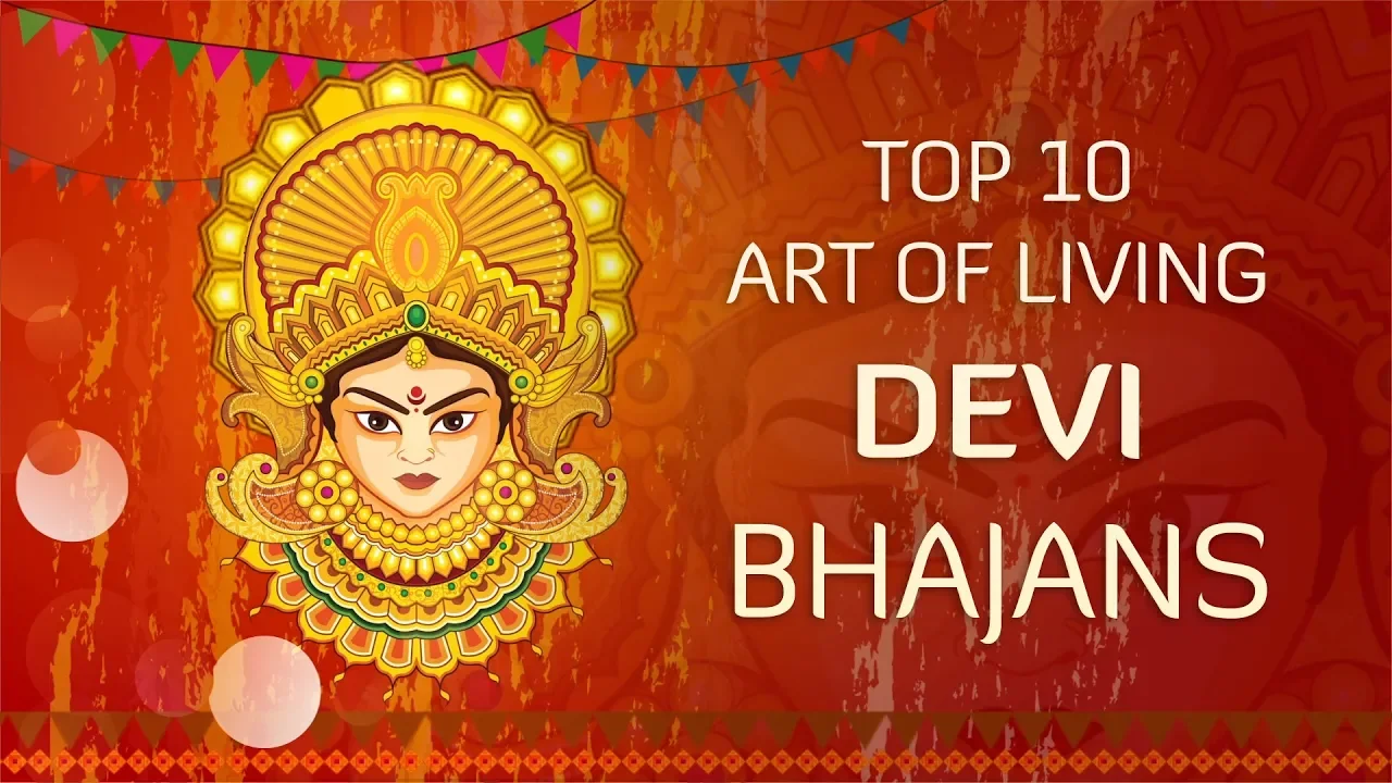 Top 10 Devi Bhajans by Art of Living | Non-Stop Best Devi Bhajans | Navratri Songs Top 10 Devi Bhajans by Art of Living | Non-Stop Best Devi Bhajans | Navratri Songs