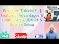 Selenium Tutorial Features Advantages Limitations JDK 21 Eclipse Setup