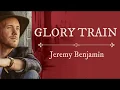 Download Lagu Jeremy Benjamin - GLORY TRAIN LYRIC