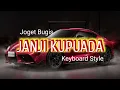 Download Lagu Lagu Joget Bugis terbaru 2025 Remix || Janji Kapuada || Musik Style Keyboard