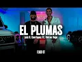 EL PLUMAS - Luis R. Conriquez Ft. Neton Vega | LETRA / LYRICS