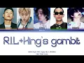 HAON (김하온) - R.I.L + King′s gambit (Feat. ZICO, Gaeko, Sik-K, VINXEN) | Color Coded Lyrics (H/R/E)