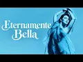 Eternamente Bella - Alejandra Guzmán
