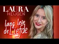 Lagu Laura Heijgen - Lang Leve de Liefde (Official Video)
