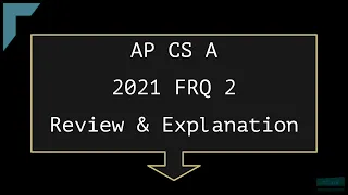 2021 ap computer science a frq 2