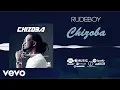 Download Lagu Rudeboy - Chizoba (Official Audio)
