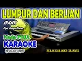 Lagu LUMPUR DAN BERLIAN KARAOKE IPANK I  Nada Pria I Orgen Tunggal KN7000