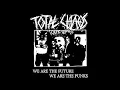 Download Lagu Total Chaos - We Are The Future, We Are The Punks [Full Album]