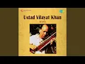 Lagu Raga Jaijaiwanti - Ustad Vilayat Khan