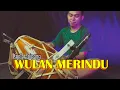 Lagu WULAN MERINDU - CICI PARAMIDA (cover) JAIPONG