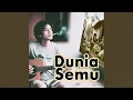 Download Lagu DUNIA SEMU