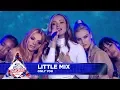 Download Lagu Little Mix - ‘Only You’ (Live at Capital’s Jingle Bell Ball 2018)