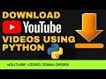 YouTube Downloader Using Python Projects GUI Tutorial