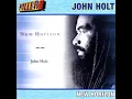 Living for the Love of You - John Holt