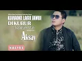 Download Lagu KARAOKE LAGU JAMBI ~ DIKUBUR SEBELUM MATI ~ AKSAY ~ NADA PRIA