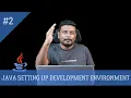 Java Tutorial For Beginners - Setting Up Windows JAVA Programming Session 2