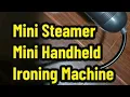 Mini Handheld Ironing Machine - Steamer Iron