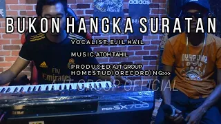 b u k o n h a n g k a s u r a t a n ejil hail ajt group official music video