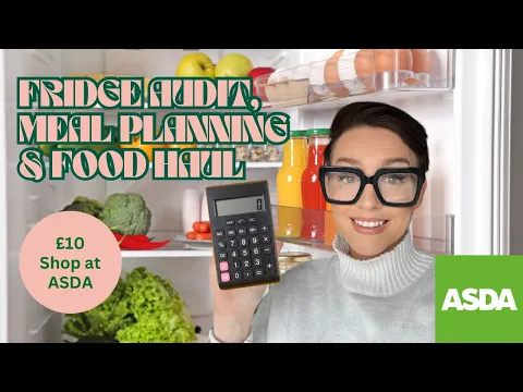 Download MP3 £10 Weekly Food Shop At ASDA | Meal Planning for One | Fridge Audit