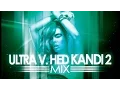 Lagu Rize FM Presents :: Ultra v. Hed Kandi 2 (2016 Two Hour Mix)