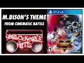 M.Bison's Theme from Cinematic Battle - Street Fighter V