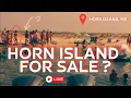 Nolan Wells Update The Plot Thickens 96 Acres of Horn Island Is For Sale Is it all Relative