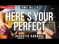 Download Lagu Here's Your Perfect [Karaoke Acoustic] - Jamie Miller [Ysabelle Karaoke Version]