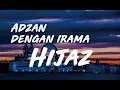 Download Lagu POPULER !!! Adzan subuh dengan irama HIJAZ