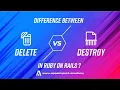 Rails Delete and Destroy