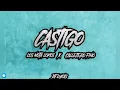 CASTIGO ( Remix ) - LOS NOTA LOKOS Ft. CALLEJERO FINO - DJ LUKAS
