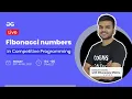 Fibonacci numbers in Competitive Programming GeeksforGeeks Practice