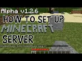 How to setup a Minecraft Alpha 1 2 6 server with working skins usernames