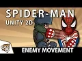Making Spider-Man in Unity 2D Enemy Movement