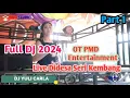 Download Lagu FULL DJ REMIK ..OT PMD ENTERTAINMENT .. TERBARU LIVE DI DESA \