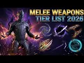 Warframe Melee Tier List 2026 Best Weapons for Steel Path LVL CAP