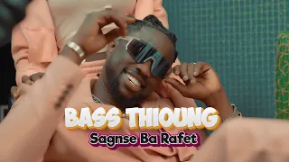 Bass Thioung - Sagnse Ba Rafet (Clip Officiel)