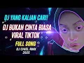 Lagu DJ BUKAN CINTA BIASA🎶🎧 VIRAL TIKTOK FULL SONG DJ CHIEL RMX 2025🎧 DJ YANG KALIAN CARI! 